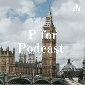 Podcast P for Podcast