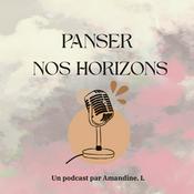 Podcast Panser nos horizons
