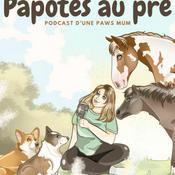 Podcast Papotes au pré