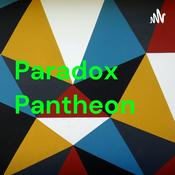 Podcast Paradox Pantheon