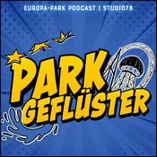 Podcast Parkgeflüster - Backstage im Europa-Park