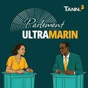 Podcast Parlement Ultramarin