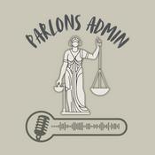Podcast Parlons Admin