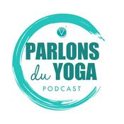 Podcast PARLONS DU YOGA
