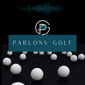 Podcast Parlons Golf