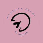 Podcast Parlons Pieds de Poneys