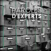 Podcast PAROLES D'EXPERTS