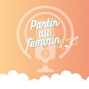 Podcast Partir au feminin