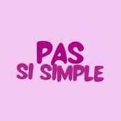 Podcast Pas si simple