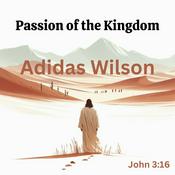 Podcast Passion of the Kingdom