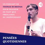 Podcast Pensées quotidiennes d'un freelance indépendant