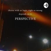 Podcast perspective