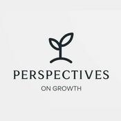 Podcast Perspectives on Growth