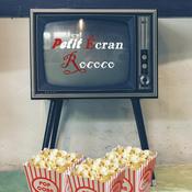 Podcast Petit Écran Rococo