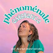Podcast Phénoménale Existence