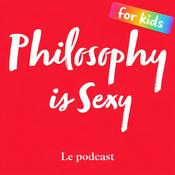 Podcast Philosophy is sexy for KIDS