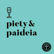 Podcast Piety and Paideia: A Coram Deo Academy Podcast