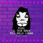 Podcast Pixel - Il Tech senza peli sulla lingua