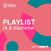 Podcast Playlist IA & Tourisme