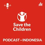 Podcast Podcast Save the Children Indonesia