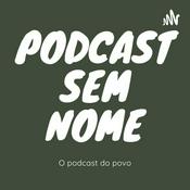 Podcast PodCast Sem Nome