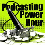 Podcast Podcasting Power Hour