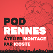 Podcast PodRennes - Atelier montage par icoste