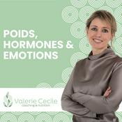 Podcast Poids, hormones et émotions
