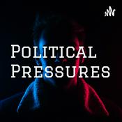 Podcast Political Pressures