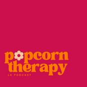 Podcast Popcorn Therapy