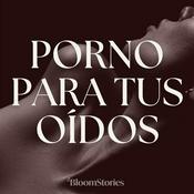 Podcast Porno para tus oídos 🔥 Relatos Eróticos