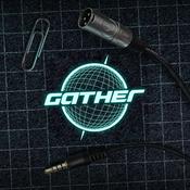 GATHER POD