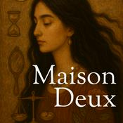 Podcast Maison Deux