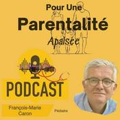Podcast 😀  Pour une parentalité apaisée