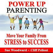 Podcast Power Up Parenting Show