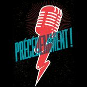 Podcast Précédemment !