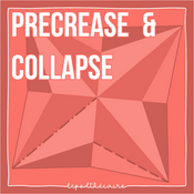 Podcast Precrease & Collapse
