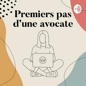 Podcast Premiers pas d'une avocate
