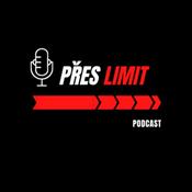 Podcast Přes Limit - Podcast