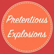 Podcast Pretentious Explosions