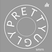 Podcast PrettyUgly