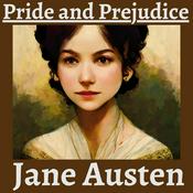 Podcast Pride and Prejudice by Jane Austen