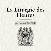 Podcast La Liturgie des Heures