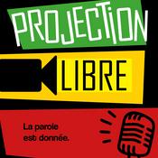 Podcast Projection Libre