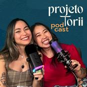 Podcast Projeto Torii Podcast