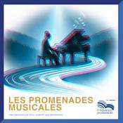 Podcast Promenades musicales