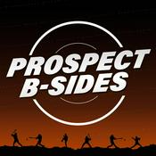 Podcast Prospect B-Sides