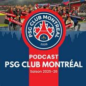Podcast PSG Club Montreal Podcast