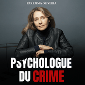 Podcast Psychologue du crime