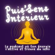Podcast Puis’Sens Intérieur